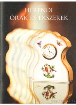 Veres Mária - Herendi órák és ékszerek Veres Mária - Herendi órák és ékszerek, 0 antikvár könyv