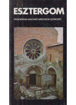 Csorba Csaba - Esztergom Csorba Csaba - Esztergom, Budapest 1981 antikvár könyv