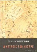 Csizmazia Cheese Gábor - A hetedik sor közepe