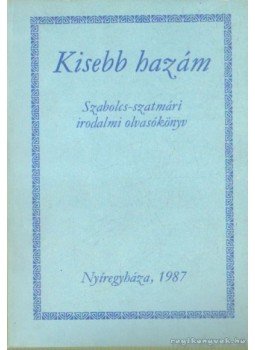 Katona Béla - Kisebb hazám Katona Béla - Kisebb hazám, Nyíregyháza 1987 antikvár könyv