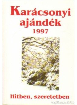Mérő Éva dr (szerk.) - Karácsonyi ajándék (dedikált) Mérő Éva dr (szerk.) - Karácsonyi ajándék (dedikált), Budapest 1997 antikvár könyv