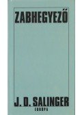 Jerome David Salinger - Zabhegyező