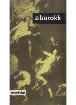 Bán Imre - A barokk Bán Imre - A barokk, Budapest 1963 antikvár könyv