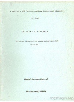 Dr. Kopp Mária - Közelebb a beteghez Dr. Kopp Mária - Közelebb a beteghez, Budapest 1989 antikvár könyv