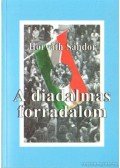 Horváth Sándor - A diadalmas forradalom