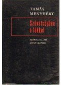 Tamás Menyhért - Szövetségben a fákkal