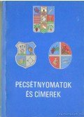 Csermely Tibor (szerk.),Takács Péter - Pecsétnyomatok és címerek (dedikált)