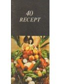 Hegyi Pálné; Kovács Sándor - 40 recept