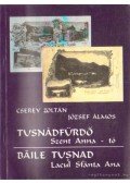 Cserey Zoltán,József Álmos - Tusnádfürdő Szent Anna-tó