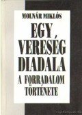 Molnár Miklós - Egy vereség diadala