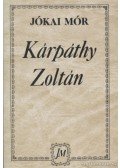 Jókai Mór - Kárpáthy Zoltán