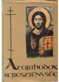 D. Dr. Berki Feriz - Az orthodox kereszténység