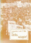 Szentmihályi Szabó Péter - Térdre, magyar!
