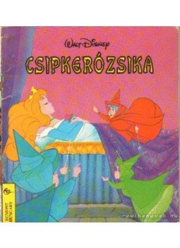 Walt Disney - Csipkerózsika Walt Disney - Csipkerózsika, Budapest 1995 antikvár könyv