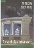 Anthony Sheenard - A csonkolás művészete