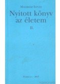 Madarász István - Nyitott könyv az életem II. (dedikált)