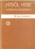 Dr. Adorján József - Úgy neveltetem II. kötet
