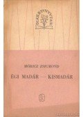 Móricz Zsigmond - Égi madár - Kismadár