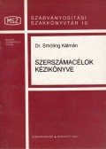 Dr. Smóling Kálmán - Szerszámacélok kézikönyve