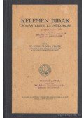 Dr. Csák Alajos Cirjék - Kelemen Didák csodás élete és müködése