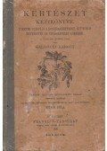 Galgóczi Károly - Kertészet kézikönyve