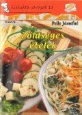 Pelle Józsefné - Zöldséges ételek