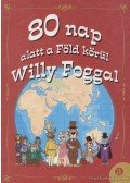 Liszkay Tamás - 80 nap alatt a Föld körül Willy Foggal