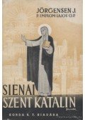 Jörgensen, Johannes - Sienai Szent Katalin