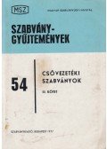 Krakler Lászlóné (szerk.) - Csővezetéki szabványok III. kötet