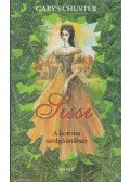 Schuster, Gaby - Sissi - A korona szolgálatában