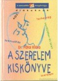 Dr. Patai Klára - A szerelem kiskönyve (1999)