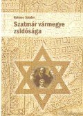 Halmos Sándor - Szatmár vármegye zsidósága