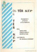Pintér István,Varga Irén,Gönnczi Károly - Én-Tér-Kép