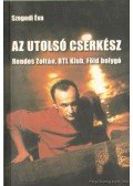 Szegedi Éva - Az utolsó cserkész
