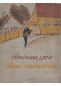 Tersánszky J. Jenő - Rossz szomszédok