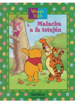 Walt Disney - Malacka a fa tetején Walt Disney - Malacka a fa tetején, Budapest 2001 antikvár könyv