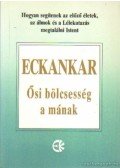 Cramer, Todd,Munson, Doug - Eckankar - Ősi bölcsesség a mának