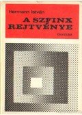 Hermann István - A szfinx rejtvénye