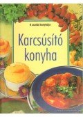 F. Nagy Angéla - Karcsúsító konyha