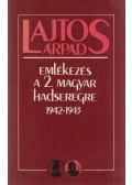 Lajtos Árpád - Emlékezés a 2. magyar hadseregre 1942-1943