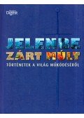 Briggs, Asa - Jelenbe zárt múlt