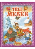 Csendes Istvánné,Tóth Dóra - Téli mesék