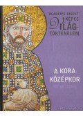 Campos Jiménez Mária (Szerk.),Avar Katalin (szerk.),Dibás Gabriella (szerk.) - A kora középkor 907-től 1154-ig