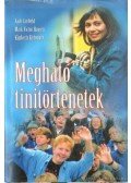 Kirberger, Kimberly,Jack Canfield,Mark Victor Hansen - Megható tinitörténetek