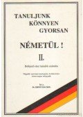 Dr. Ernst Hackel - Tanuljunk könnyen gyorsan németül! II.