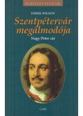 Wilson, Derek - Szentpétervár megálmodója