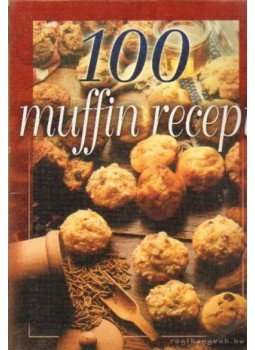 Verhóczki István - 100 muffin recept Verhóczki István - 100 muffin recept, 0 antikvár könyv