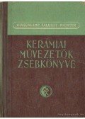 Hinsenkamp Alfréd,Falussy Gusztáv,Richter Vladimir - Kerámiai művezetők zsebkönyve