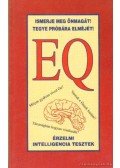 szerk. Csiffáry Tamás - EQ Érzelmi intelligencia tesztek