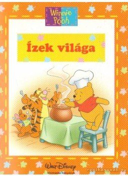 Ysenda Maxtone-Graham, Walt Disney - Ízek világa Ysenda Maxtone-Graham, Walt Disney - Ízek világa, Budapest 2007 antikvár könyv